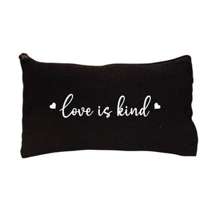 Love is Kind Makeup & Toiletry Bag, Black Canvas Pouch, Pencil Case