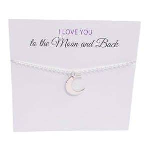 Crescent Moon Pendant Necklace Silver, I Love You To The Moon and Back Card